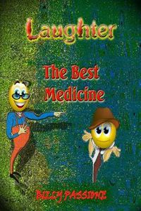 Cover image for Laughter, the best medicine Jokes for adults