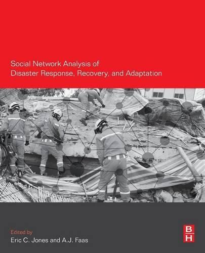 Cover image for Social Network Analysis of Disaster Response, Recovery, and Adaptation