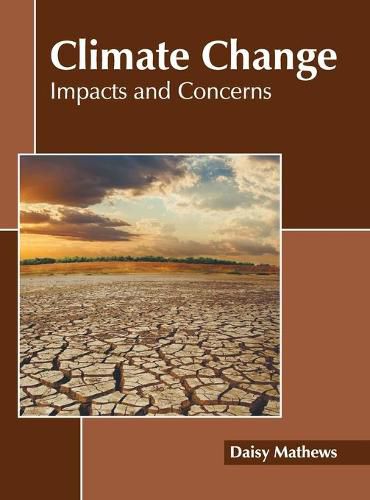 Cover image for Climate Change: Impacts and Concerns