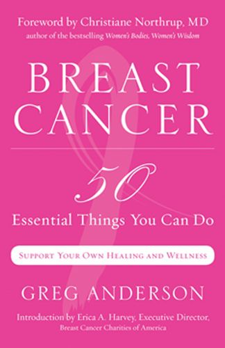 Cover image for Breast Cancer: 50 Essential Things You Can Do