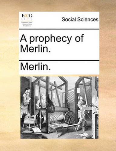 Cover image for A Prophecy of Merlin.