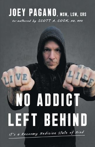 No Addict Left Behind