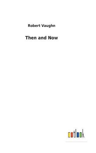 Cover image for Then and Now