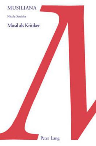 Cover image for Musil ALS Kritiker