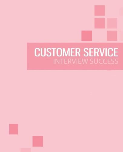 Cover image for Customer Service Interview Preparation Guide: Pass the customer service interview with success