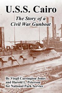 Cover image for U.S.S. Cairo: The Story of a Civil War Gunboat