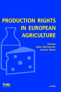 Cover image for Production Rights in European Agriculture