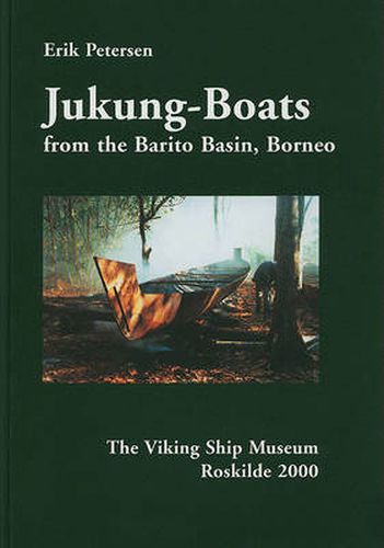 Cover image for Jukung-Boats from the Barito Basin, Borneo