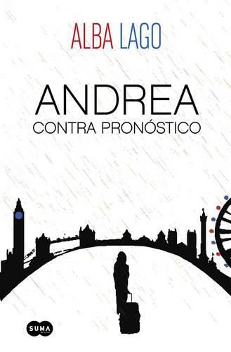 Cover image for Andrea Contra Pronostico / Andrea Against All Forecasts