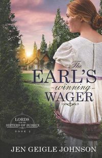 Cover image for The Earl's Winning Wager: Sweet Regency Romance