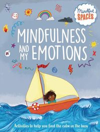 Cover image for Mindfulness and My Emotions