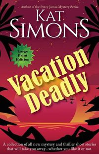 Cover image for Vacation Deadly