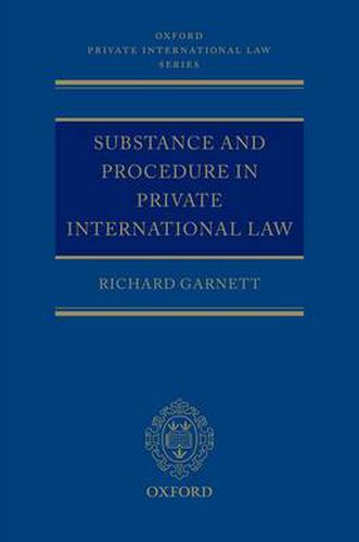 Cover image for Substance and Procedure in Private International Law