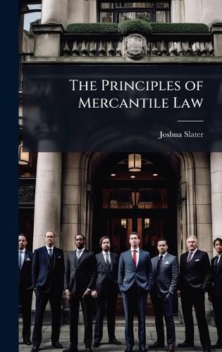 Cover image for The Principles of Mercantile Law
