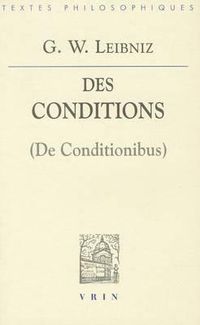 Cover image for Gottfried Wilhelm Leibniz: de Conditionibus