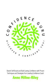 Cover image for Confidence Guru - Discover a Confident You!