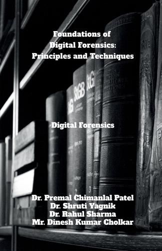 Cover image for Foundations of Digital Forensics