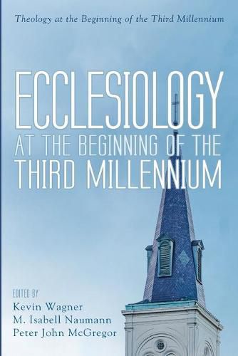 Cover image for Ecclesiology at the Beginning of the Third Millennium