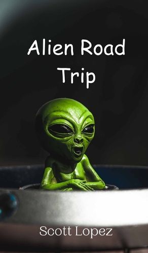 Cover image for Alien Road Trip