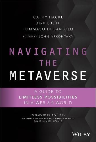 Cover image for Navigating the Metaverse: A Guide to Limitless Pos sibilities in a Web 3.0 World