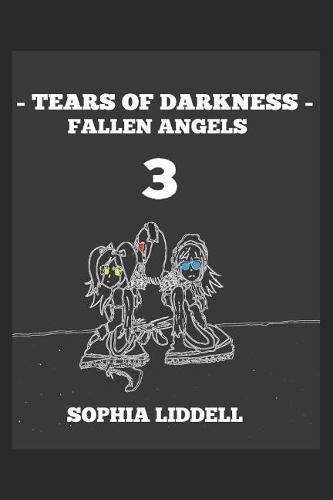 Cover image for Tears of Darkness 3: Fallen Angels