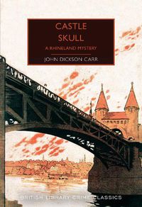 Cover image for Castle Skull: A Rhineland Mystery