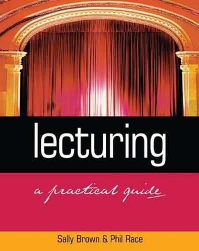 Lecturing: A Practical Guide