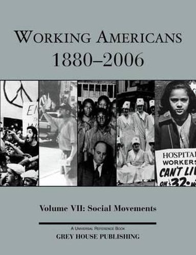 Cover image for Working Americans, 1880-2006: Social Movements