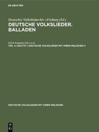 Cover image for Deutsche Volkslieder. Balladen. Band 4, Halfte 1