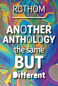 Cover image for Another Anthology the Same but Different