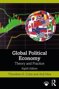 Cover image for Global Political Economy: Theory and Practice