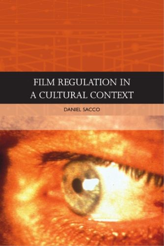 Cover image for Film Regulation in a Cultural Context