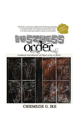 Cover image for Business Order: A Solidarity Sourcebook for All Players in the Art World