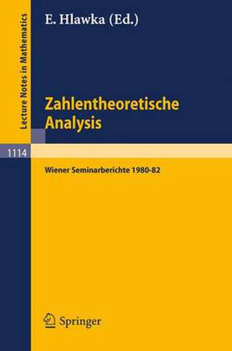 Cover image for Zahlentheoretische Analysis: Wiener Seminarberichte 1980-82