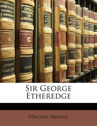 Cover image for Sir George Etheredge