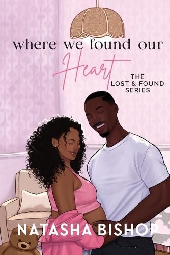 Cover image for Where We Found Our Heart