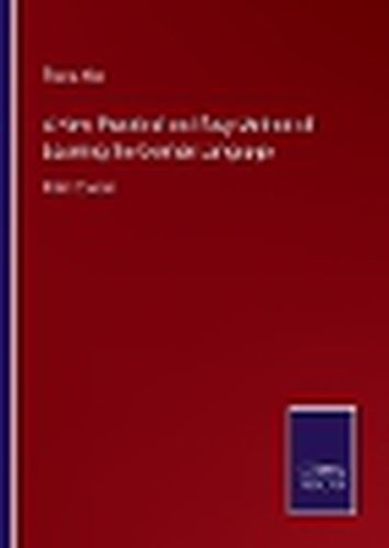 Cover image for A New, Practical and Easy Method of Learning the German Language