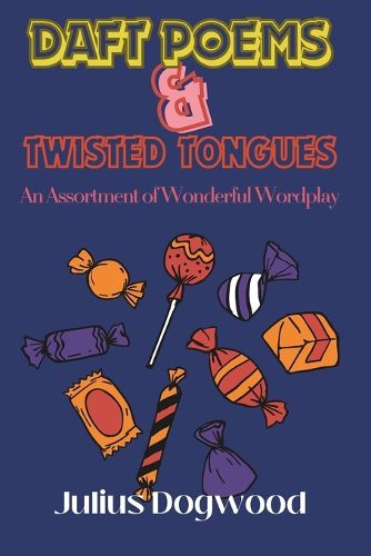 Cover image for Daft Poems & Twisted Tongues