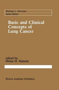 Cover image for Basic and Clinical Concepts of Lung Cancer