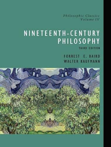 Cover image for Philosophic Classics, Volume IV: Nineteenth-Century Philosophy