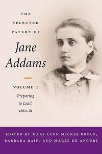 Cover image for The Selected Papers of Jane Addams