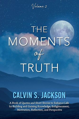 Cover image for The Moments of Truth