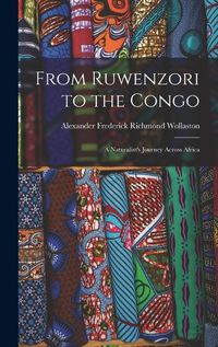 Cover image for From Ruwenzori to the Congo