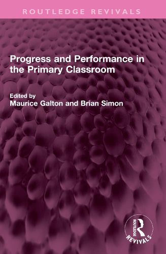 Cover image for Progress and Performance in the Primary Classroom