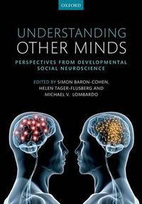 Cover image for Understanding Other Minds: Perspectives from developmental social neuroscience