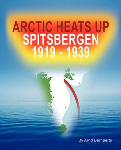 Cover image for Arctic Heats Up