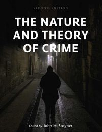 Cover image for The Nature and Theory of Crime