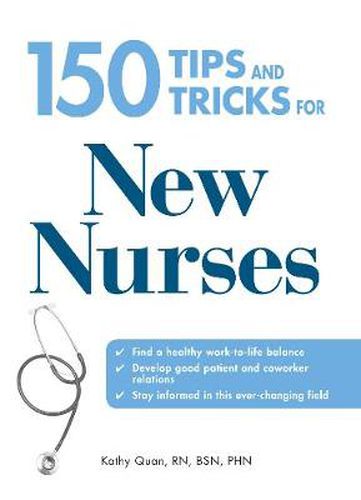 Cover image for 150 Tips and Tricks for New Nurses