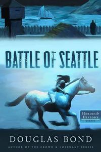 Cover image for Battle of Seattle, The