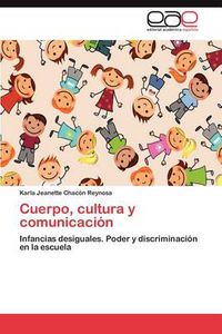 Cover image for Cuerpo, Cultura y Comunicacion